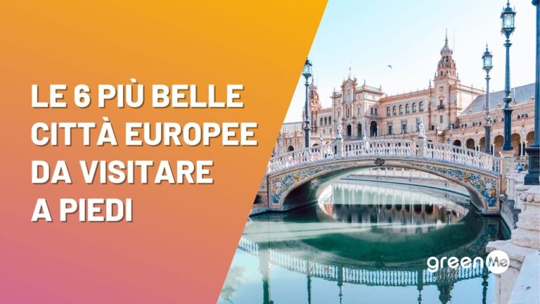 Le 10 imperdibili citt&agrave; europee da visitare: scopri i tesori nascosti!
