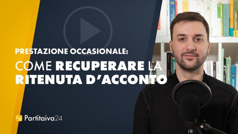 Scopri i Segreti per Recuperare la Ritenuta d’Acconto dalla Prestazione Occasionale