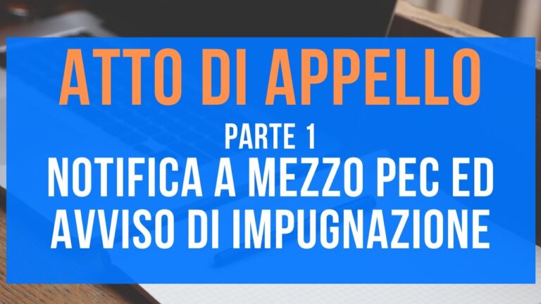 Notifica appello in PEC: un must per il procuratore costituito