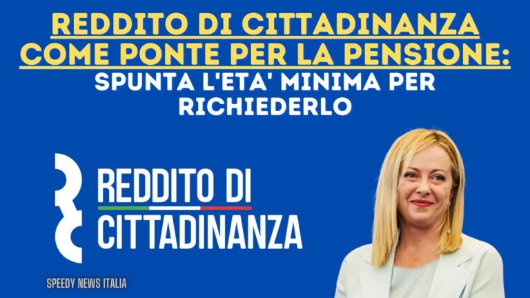 L’età minima per il reddito di cittadinanza: le nuove regole e chi ne potrebbe beneficiare