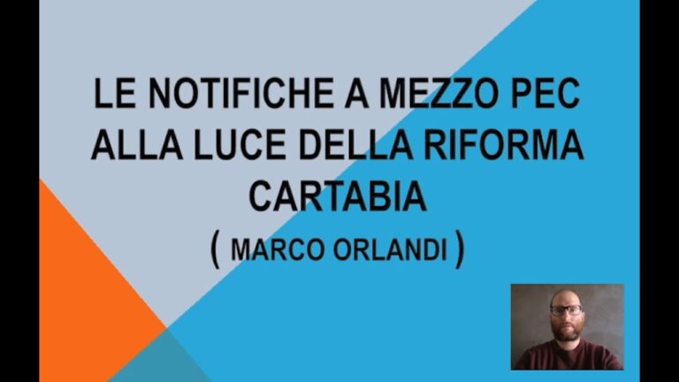 Notifica via PEC dopo la riforma Cartabia: quando è obbligatoria