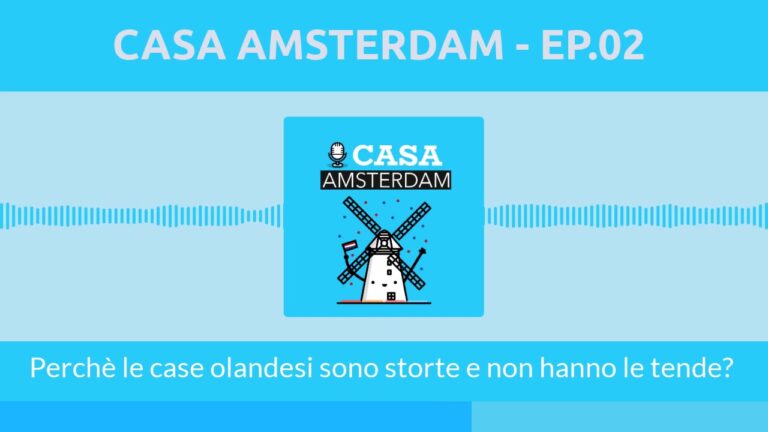 Casa ad Amsterdam: un’irresistibile attrazione turistica o un mistero da svelare?