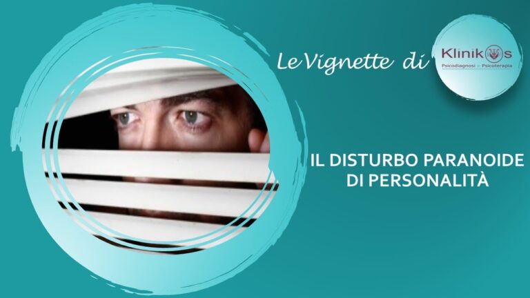 Disturbo paranoide di personalità: segnali per riconoscerlo e agire