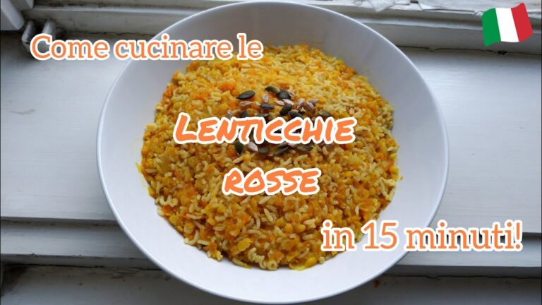 Scopri i segreti delle lenticchie rosse decorticate: ecco come cucinarle al meglio!